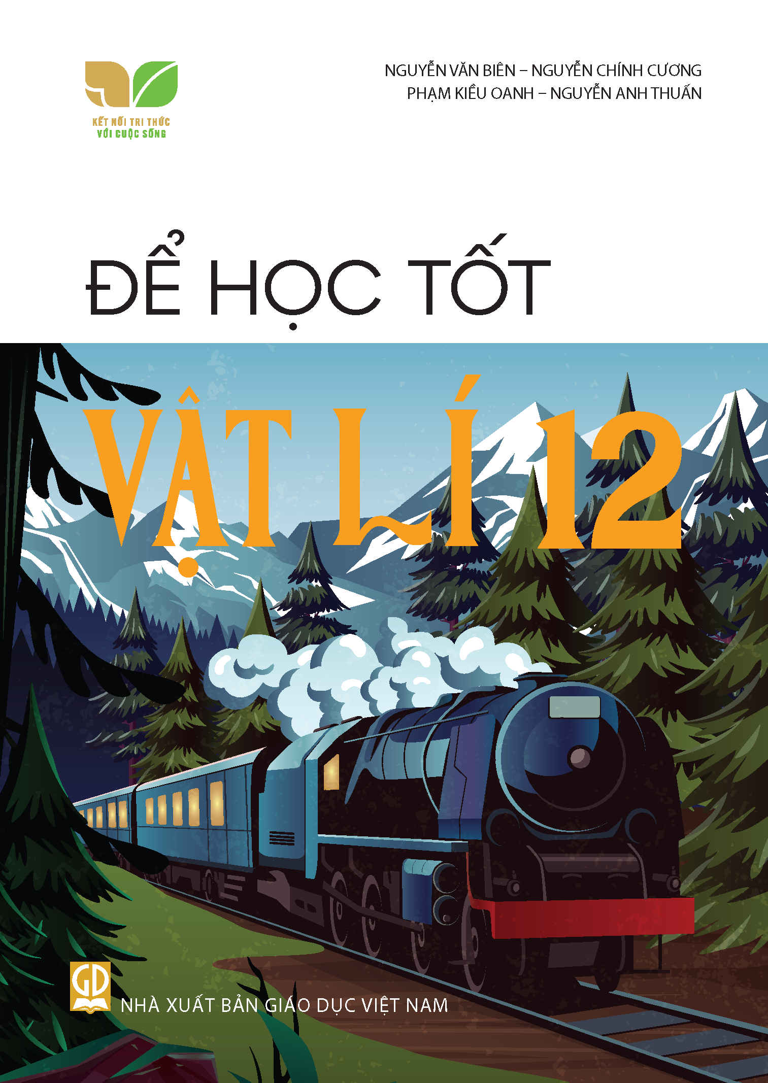 Để học tốt Vật lí 12 (Kết nối tri thức với cuộc sống)